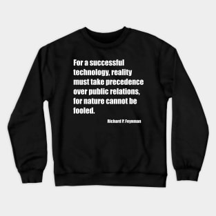 Feynman Successful Technology White Letters Crewneck Sweatshirt